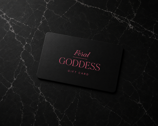 Feral Goddess Gift Card